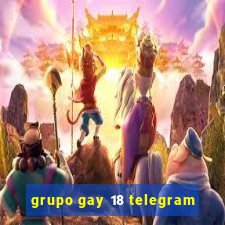 grupo gay 18 telegram